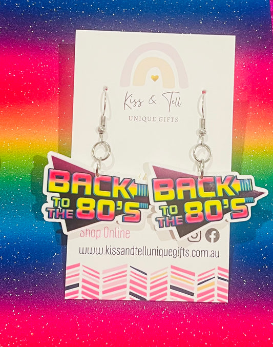 "Back To The 80’s" Dangle Earrings