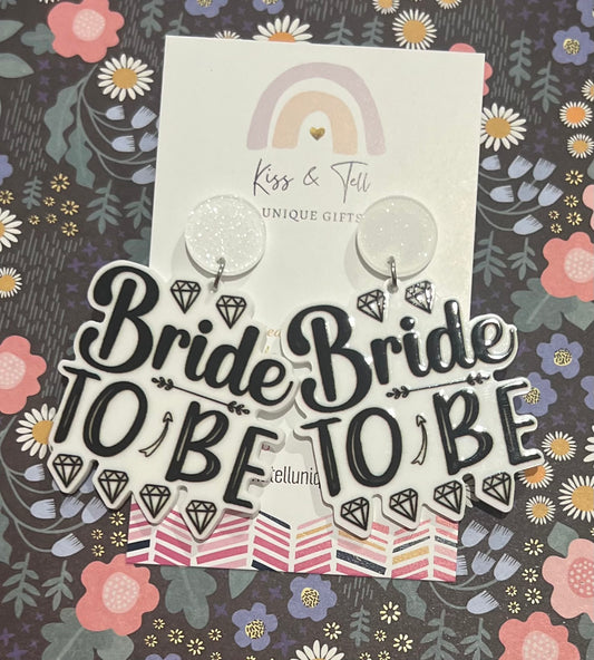 "Bride to Be" Dangle Earrings