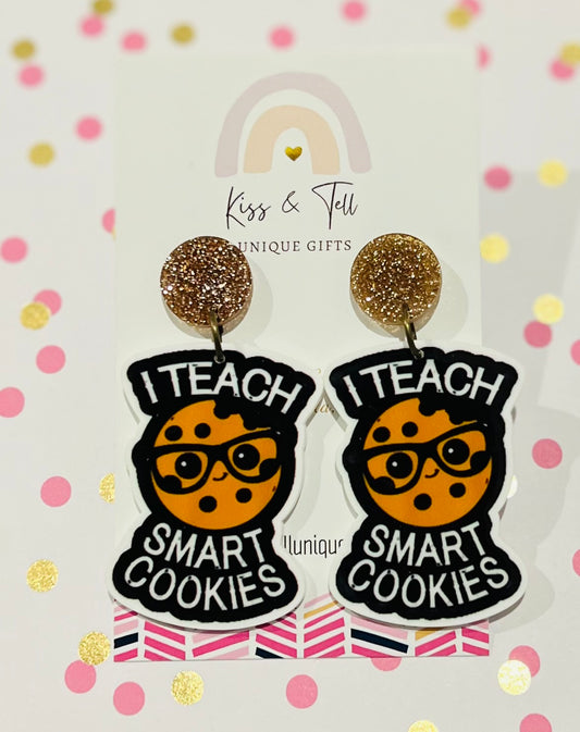 "I Teach Smart Cookies" Earrings