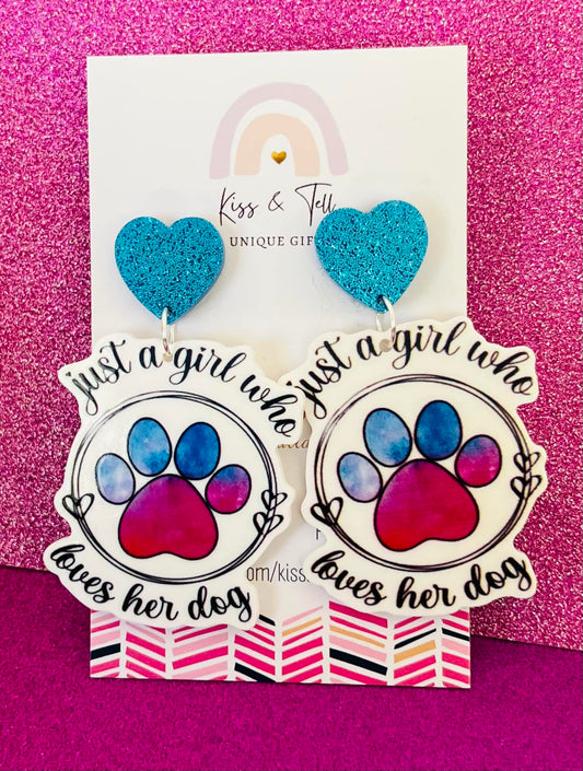 "Just a Girl who Loves her Dog" Earrings