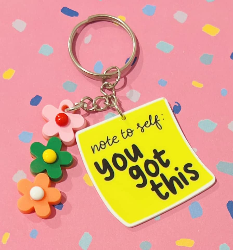 "You Got This" Keyring