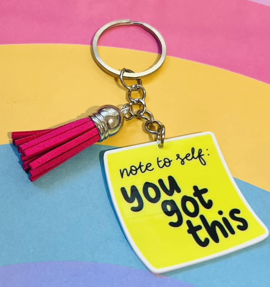 "You Got This" Keyring