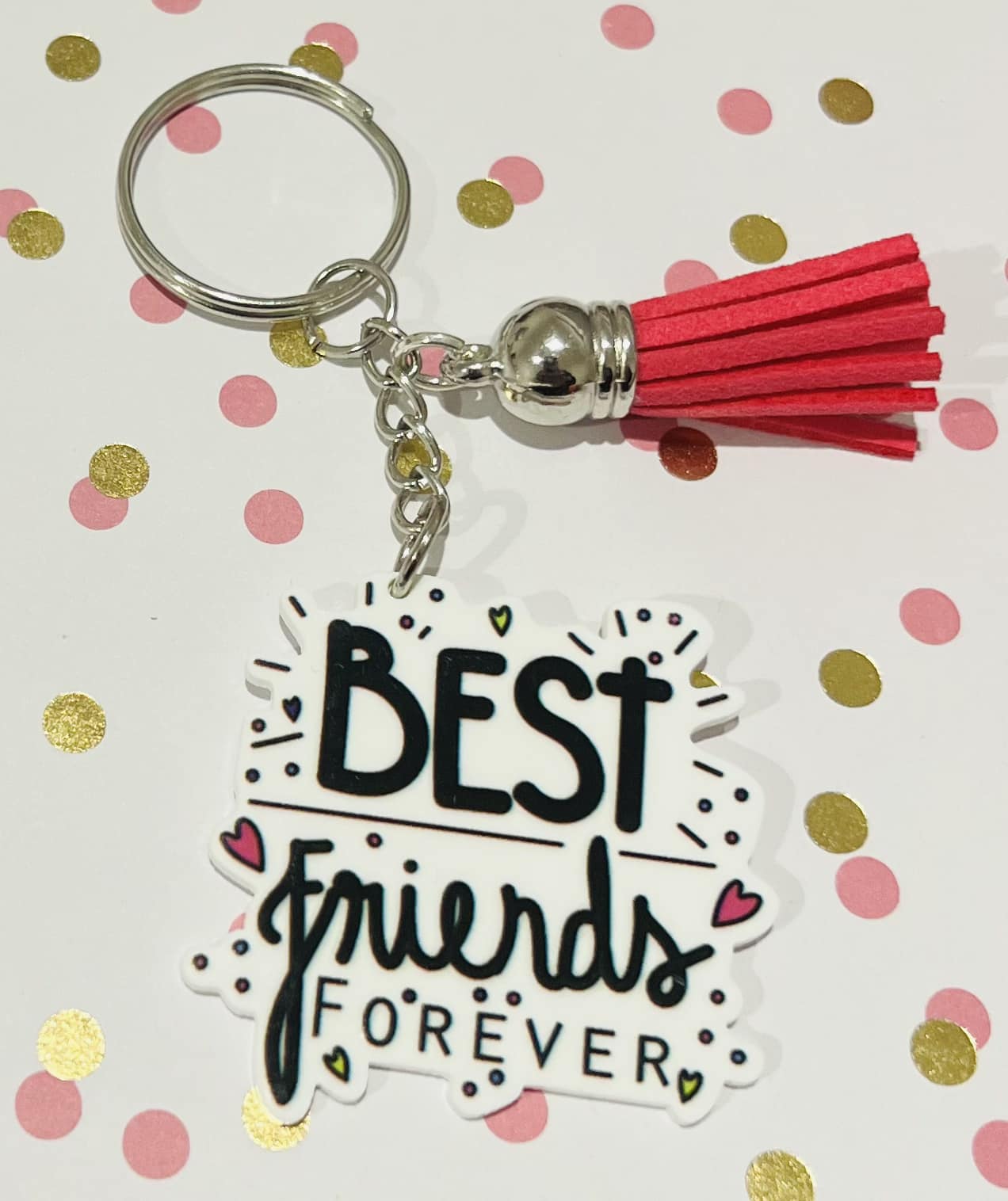 "Best Friends Forever" Keyring