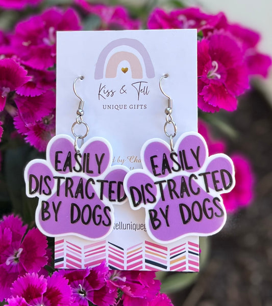 "Easily Distracted by Dogs" Earrings