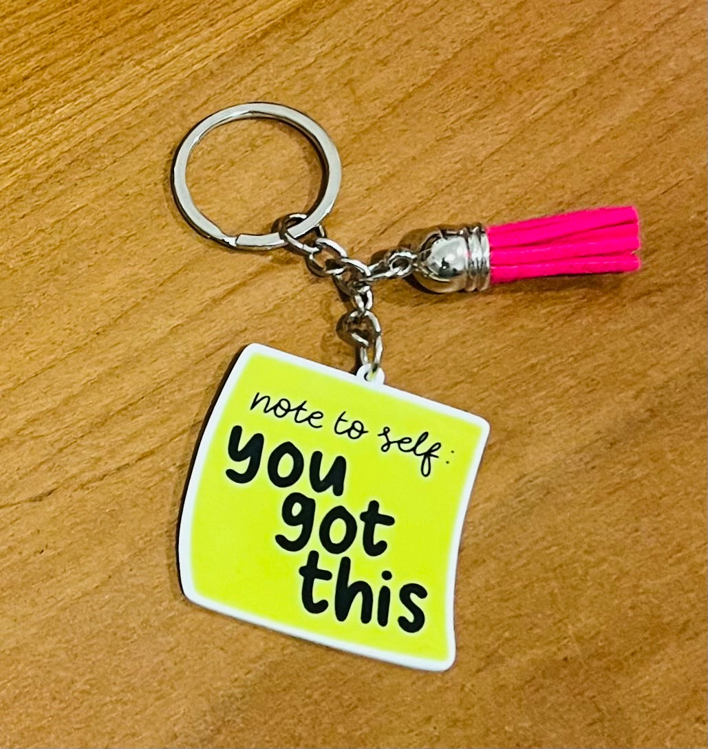 "You Got This" Keyring