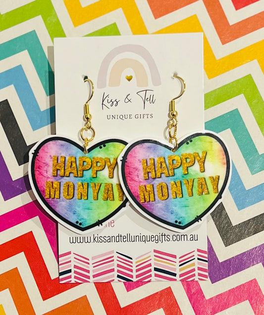 "Happy MONYAY" Dangle Earrings