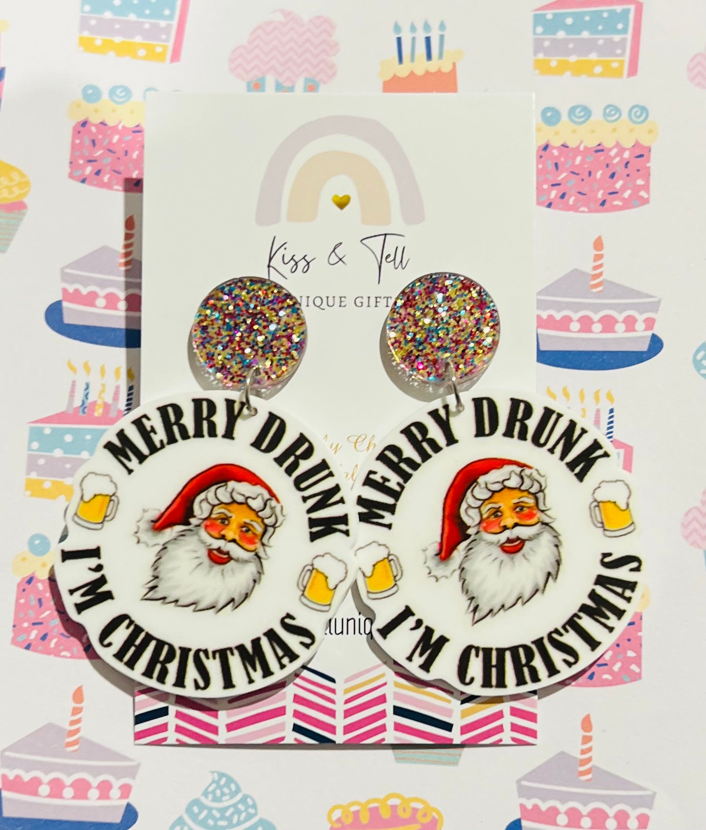 “Merry Drunk, I’m Christmas” Earrings