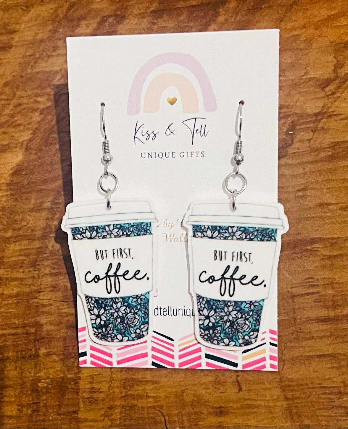 "But First Coffee" Quote Earrings