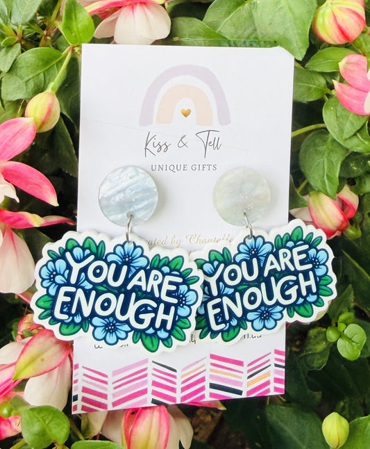 'You Are Enough' Dangle Earrings