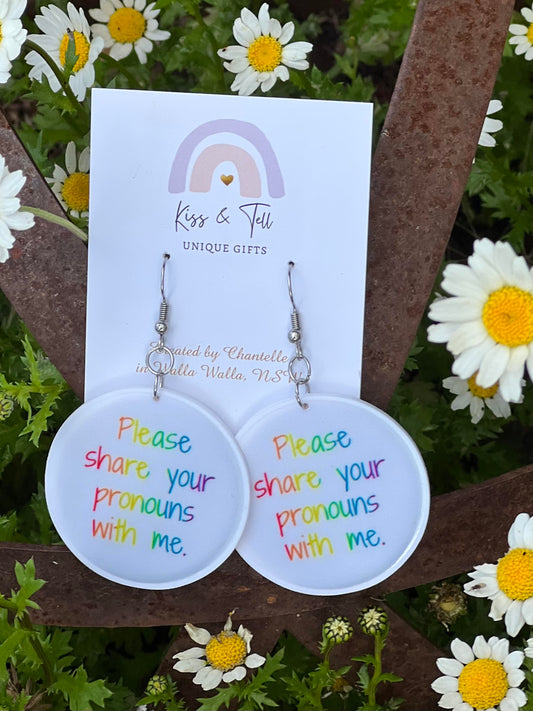"Share your Pronouns with me" Dangle Earrings