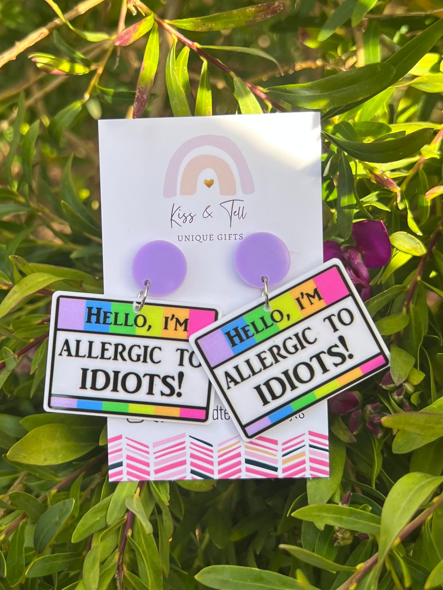 "I'm Allergic to Idiots" Statement Earrings