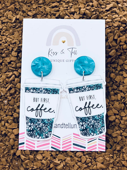 "But First Coffee" Quote Earrings